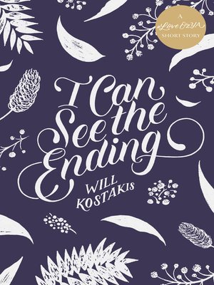 cover image of I Can See the Ending